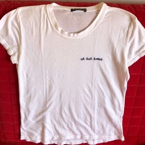 Brandy Melville “uh huh honey” tee